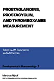 Prostaglandins, prostacyclins and thromboxanes measurement