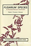 Fusarium species. An illustrated manual for identification