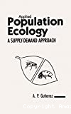 Applied population ecology, a supply demand approach