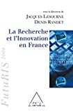 La recherche et l'innovation en France FutuRIS 2006