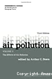 Air pollution. Volume 2 : the effects of air pollution