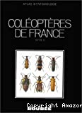 Atlas des coléoptères de France, Belgique, Suisse : t. 2 Ténébrions, taupins, buprestes, coccinelles, longicornes, chrysomèles, charançons