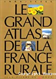 Le grand atlas de la france rurale