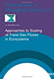 Approaches to scaling of trace gas fluxes in ecosystems