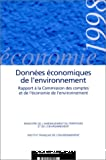 Données économiques de l'environnement, rapport de la commission des comptes et de l'économie de l'environnement