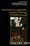 Gouvernement, organisation et gestion : l'héritage de Michel Foucault