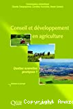 Conseil et développement en agriculture. Quelles nouvelles pratiques ?