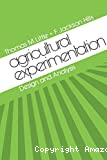 Agricultural experimentation design and analysis