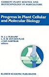 Progress in plant cellular and molecular biology