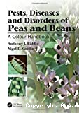 Pests, diseases and disorders of peas and beans. A colour handbook