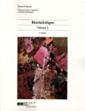 Biostatistique Volume 2 (2ème édition)