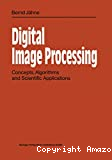 Digital image processing. Concepts algorithms and scientific applications