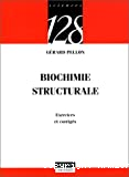 Biochimie structurale. Exercices corriges.