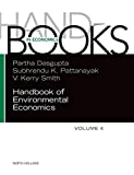 Handbook of environmental economics: vol. 4