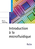 Introduction à la microfluidique