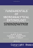 Fundamentals of microanalytical entomology. A practical guide to detecting and identifying filth in foods