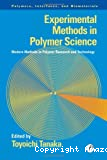 Experimental methods in polymer science. Modern methods in polymer research and technology