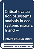 Critical evaluation of systems analysis in ecosystems research and management