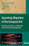 Spawning migration of the european eel: reproduction index, a useful tool for conservation management