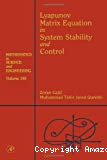 Lyapunov matrix équation in system stability and control