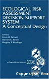 Ecolgical risk assessment decision-support sysrem: A conceptual design