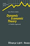 Dynamic economic theory : a viability approach