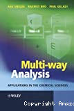 Multi-way analysis. Applications in the chemical sciences