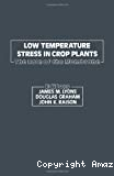 Low temperature stress in crop plants. The role of the membrane
