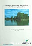 La mesure économique des bénéfices attachés aux hydrosystèmes : synthèse du programme de recherches 1996-1998