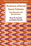 Evolution of social insect colonies. Sex allocation and kin selection