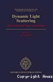 Dynamic light scattering. The method and some applications