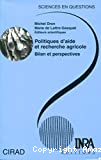 Politiques d'aide et recherche agricole. Bilan et perspectives. Conférences-débats 1998 - 1999