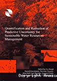 Quantification and Reduction of Predictive Uncertainty for Sustainable Water Resources Management
