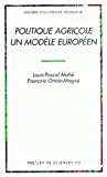 Politique agricole un modèle européen