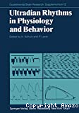 Ultradian rythms in physiology and behavior