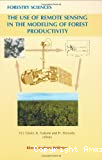 The use of remote sensing in the modeling of forest productivity