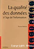 La qualité des données à l'âge de l'information