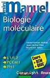 Mini manuel de biologie moléculaire