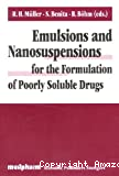 Emulsions and nanosuspensions for the formulation of poorly soluble drugs