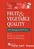 Fruit and vegetable quality : an integrated view