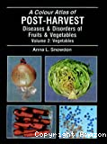 A colour post-harvest diseases and disorders of fruits and vegetables. Volume 2 : Vegetables