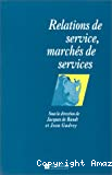 Relations de services, marchés de services