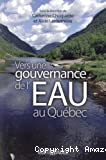 Vers une Gouvernance de l Eau au Quebec