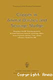 Copper in animal wastes and sewage sludge