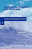 An introduction to boundary layer meteorology