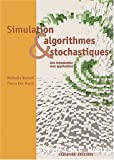 Simulation et algorithmes stochastiques. Une introduction avec applications