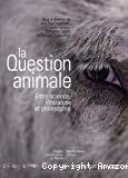 La question animale