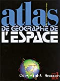Atlas de géographie de l'espace
