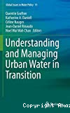Understanding and Managing Urban Water in Transition
