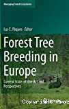 Forest tree breeding in Europe. Current state-of-the-art and perspectives